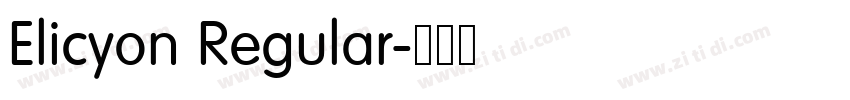 Elicyon Regular字体转换